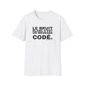 LE BRUIT BLANC C'EST UN MESSAGE CODÉ.