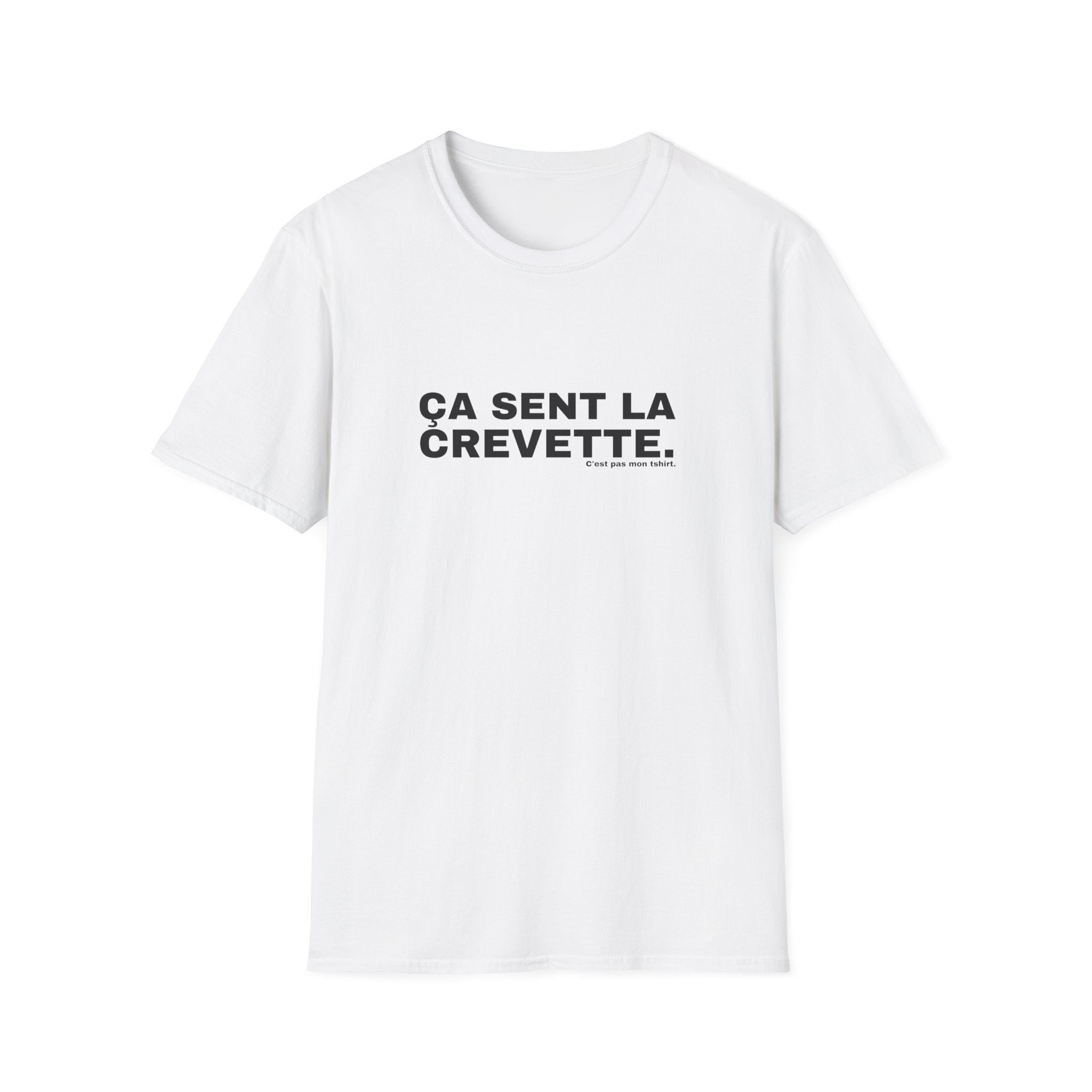 ÇA SENT LA CREVETTE.
