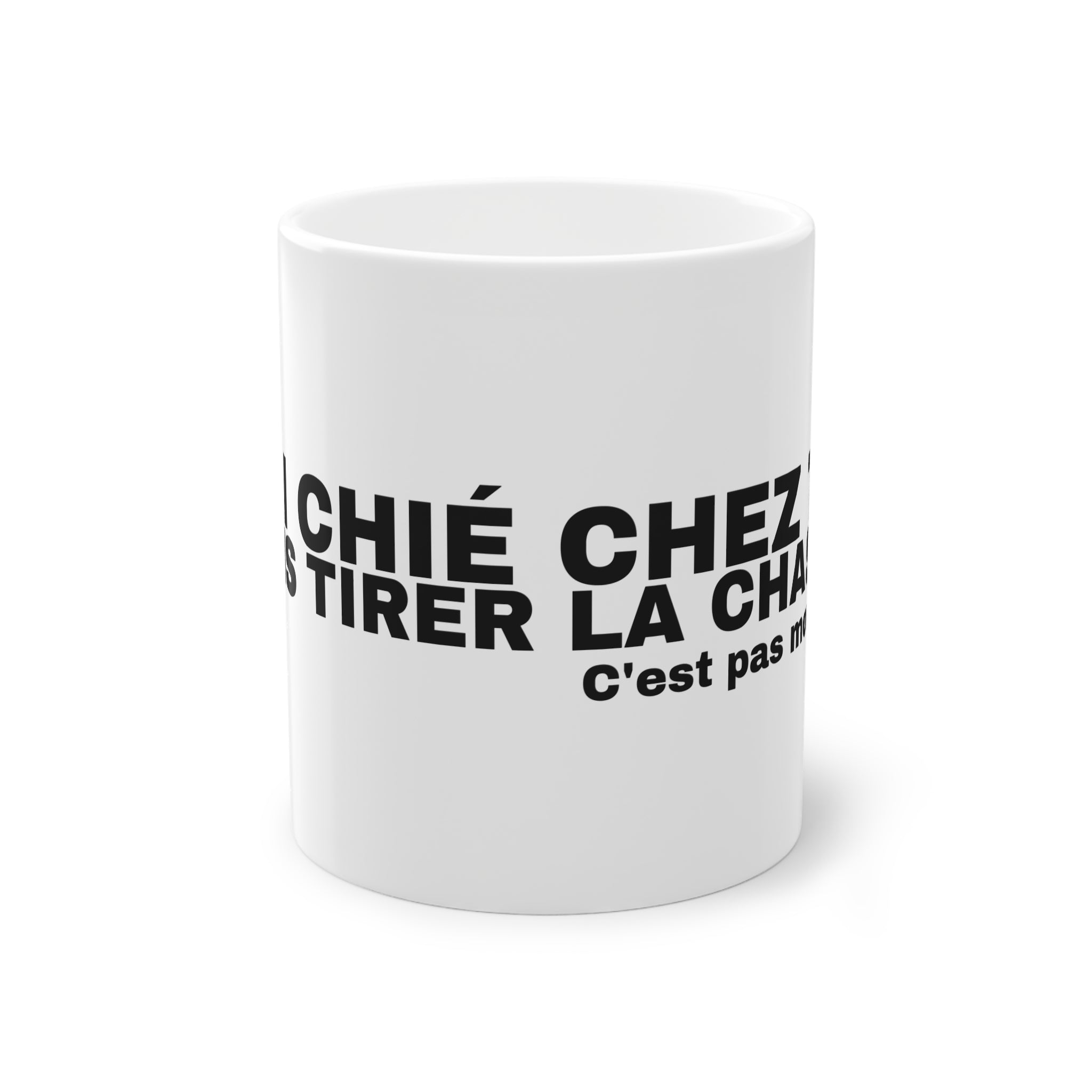 J'AI CHIÉ CHEZ TOI SANS TIRER LA CHASSE.