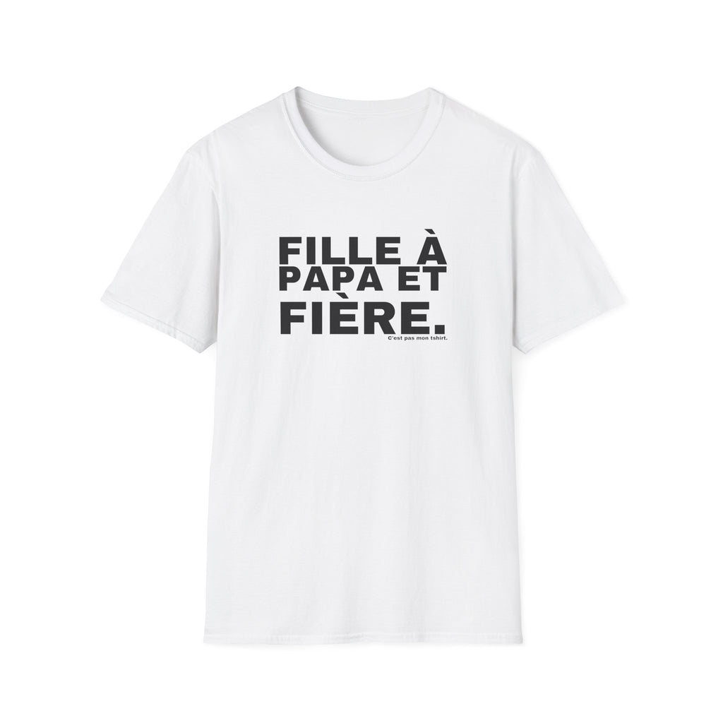 FILLE À PAPA ET FIÈRE.