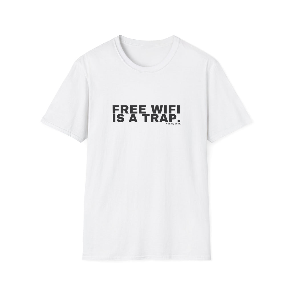 FREE WIFI IS A TRAP.