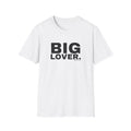 BIG LOVER.