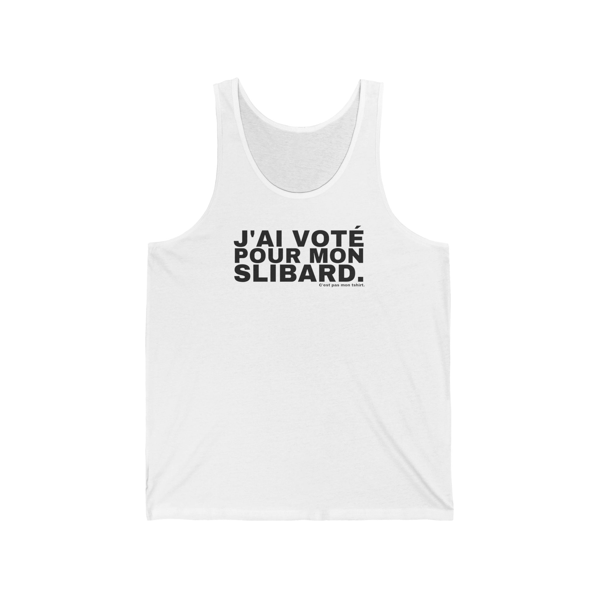J'AI VOTÉ POUR MON SLIBARD.