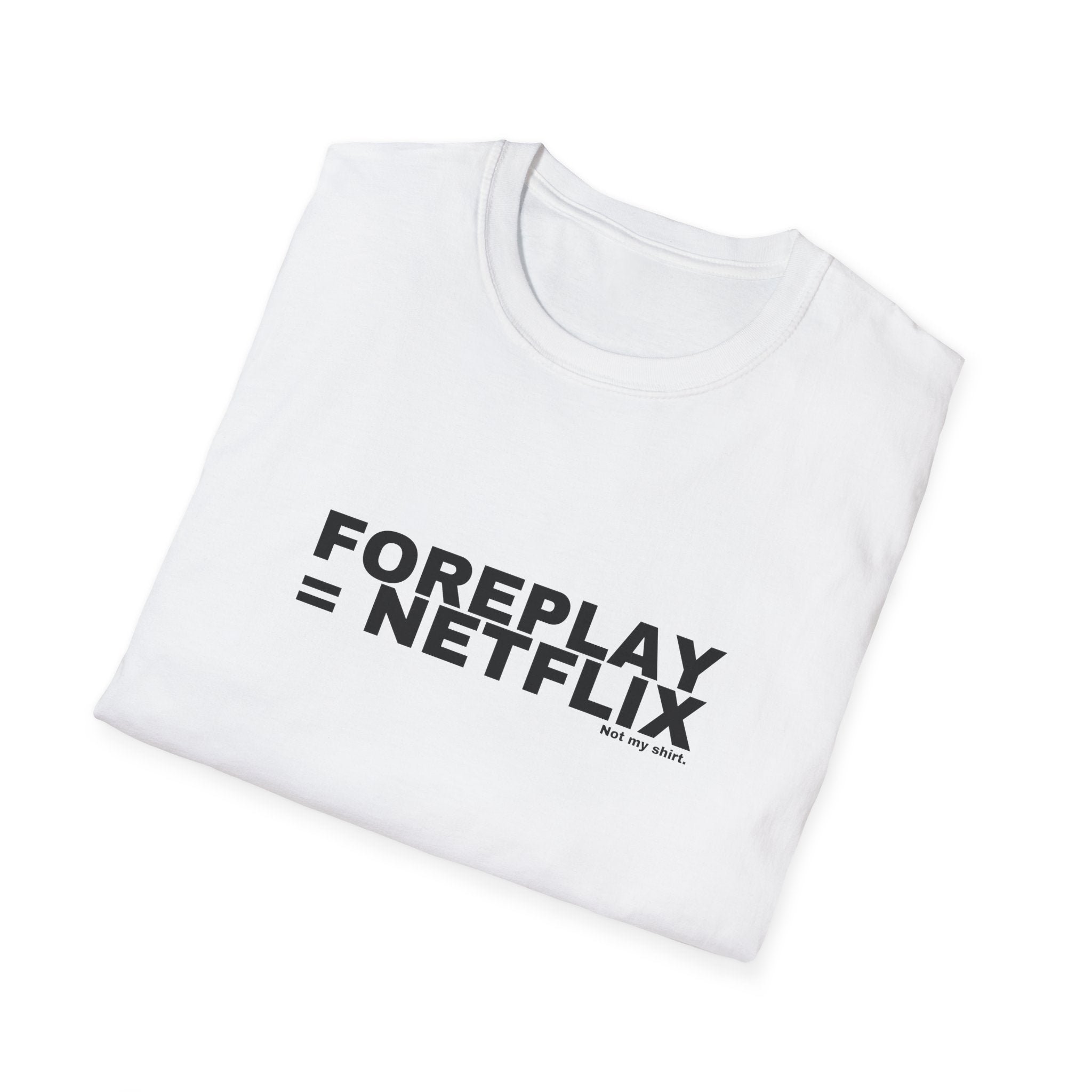 FOREPLAY = NETFLIX
