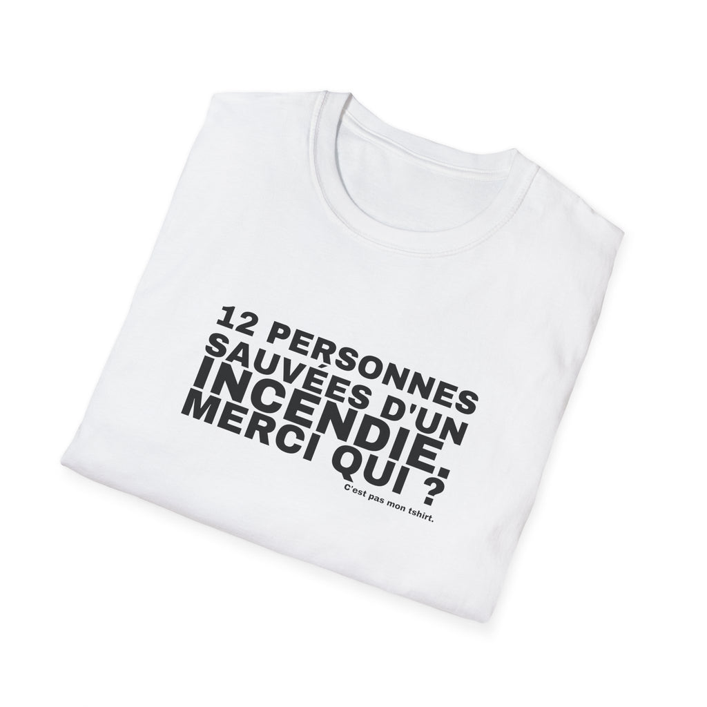 12 PERSONNES SAUVÉES D'UN INCENDIE. MERCI QUI ?