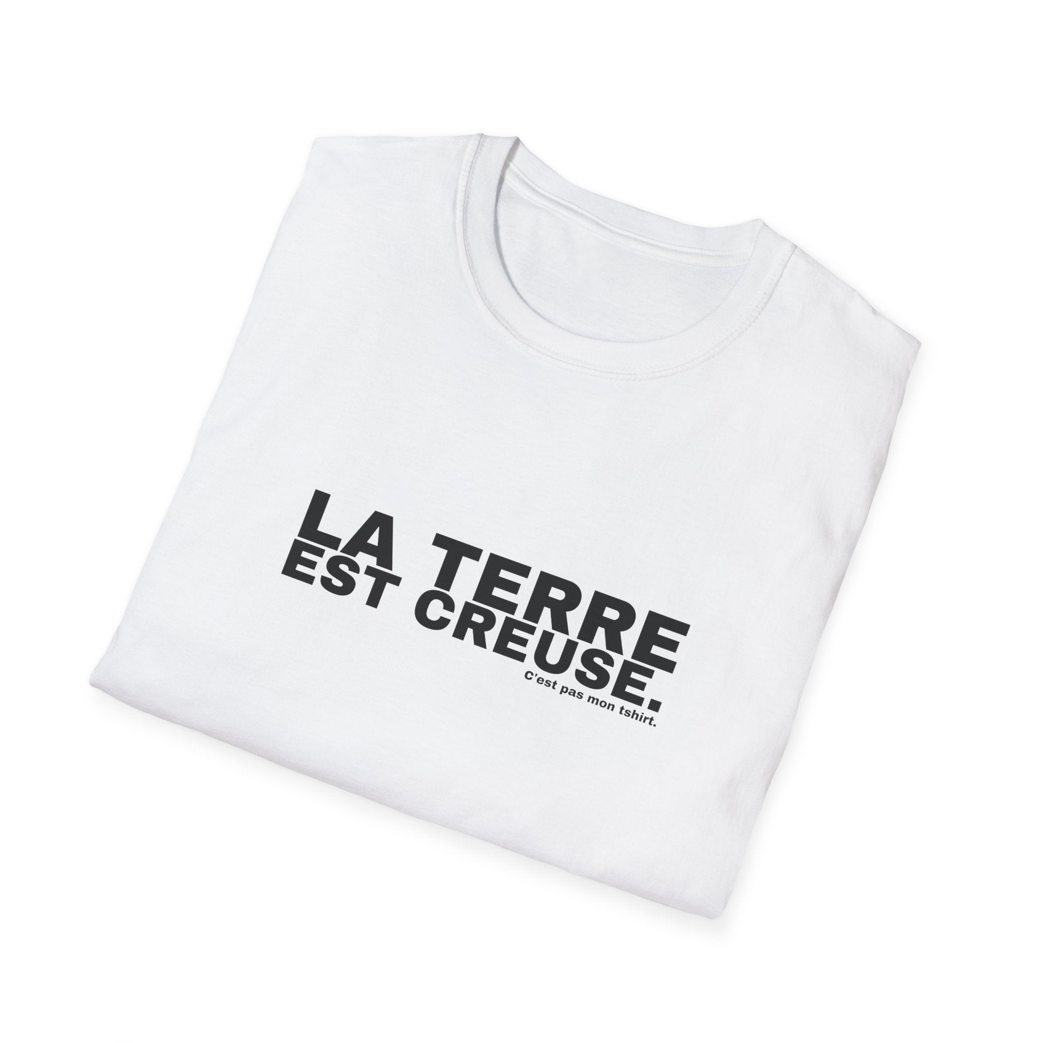 LA TERRE EST CREUSE.