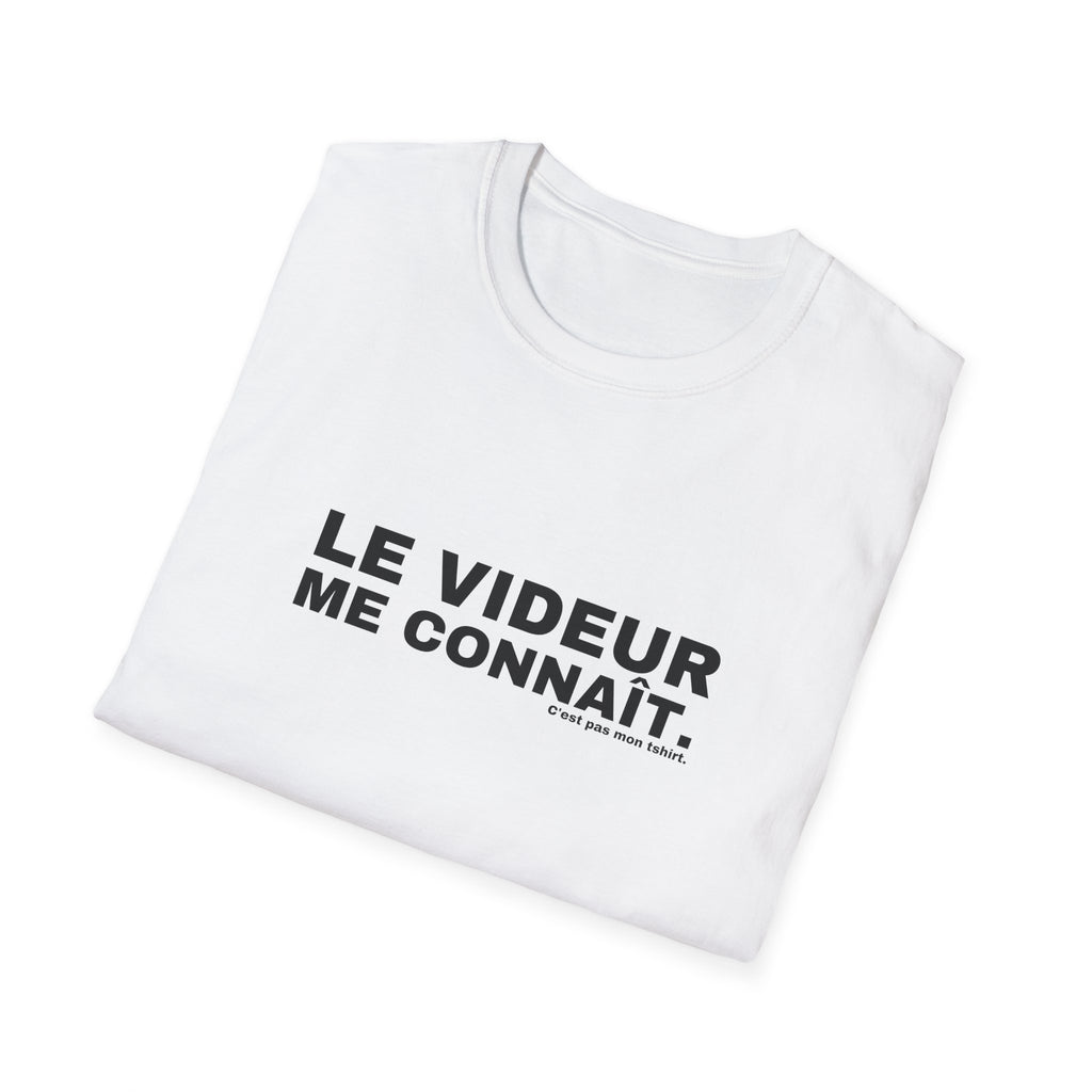 LE VIDEUR ME CONNAÎT.
