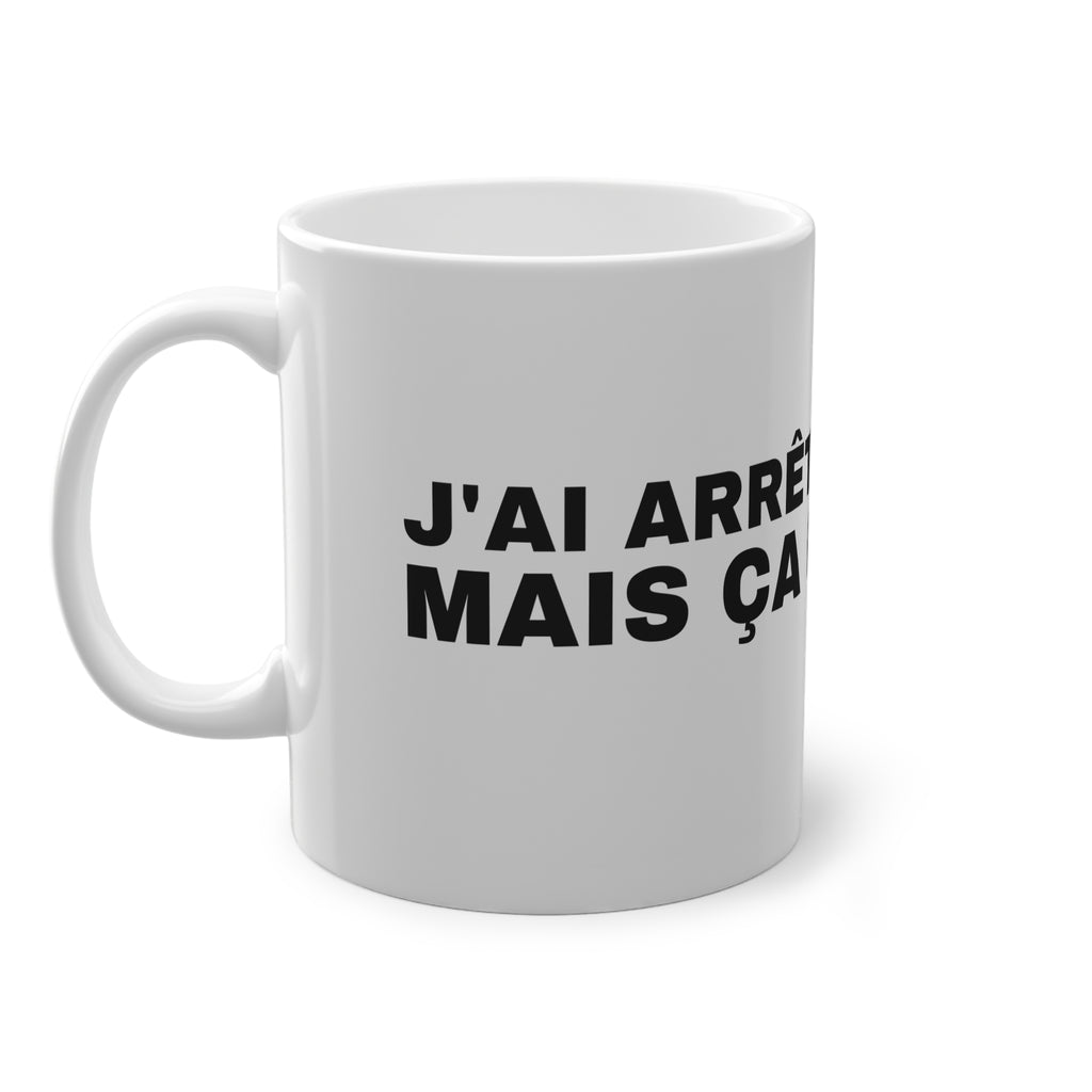 J'AI ARRÊTÉ DE BOIRE, MAIS ÇA C'EST FINI.