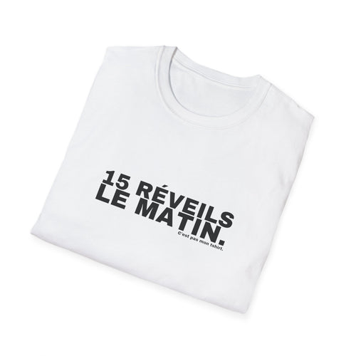 15 RÉVEILS LE MATIN.