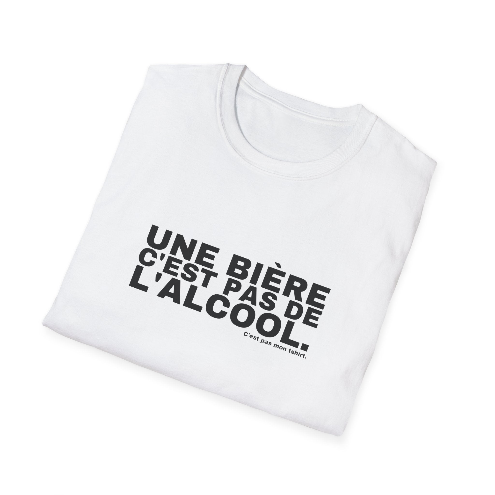 UNE BIÈRE C'EST PAS DE L'ALCOOL.