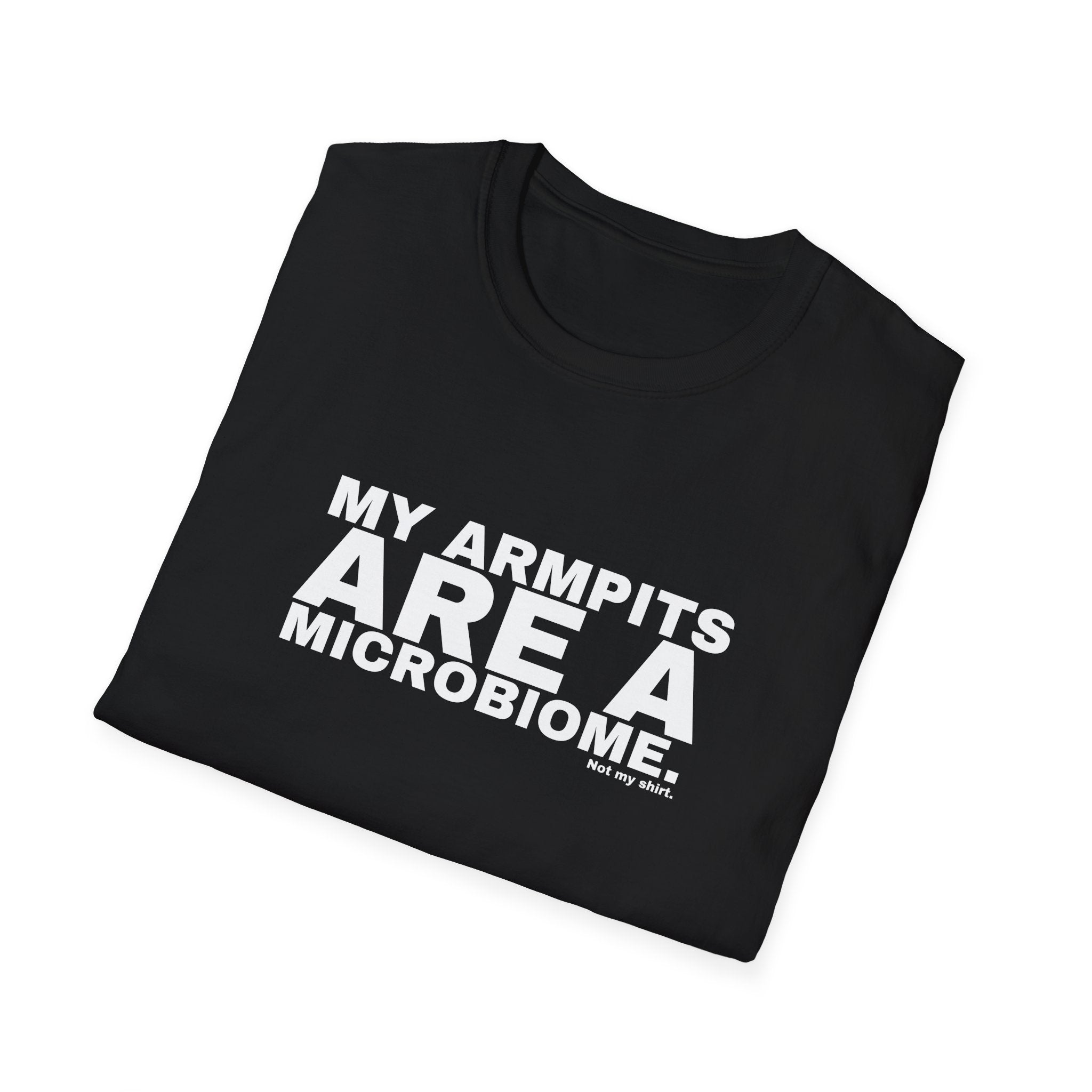MY ARMPITS ARE A MICROBIOME.