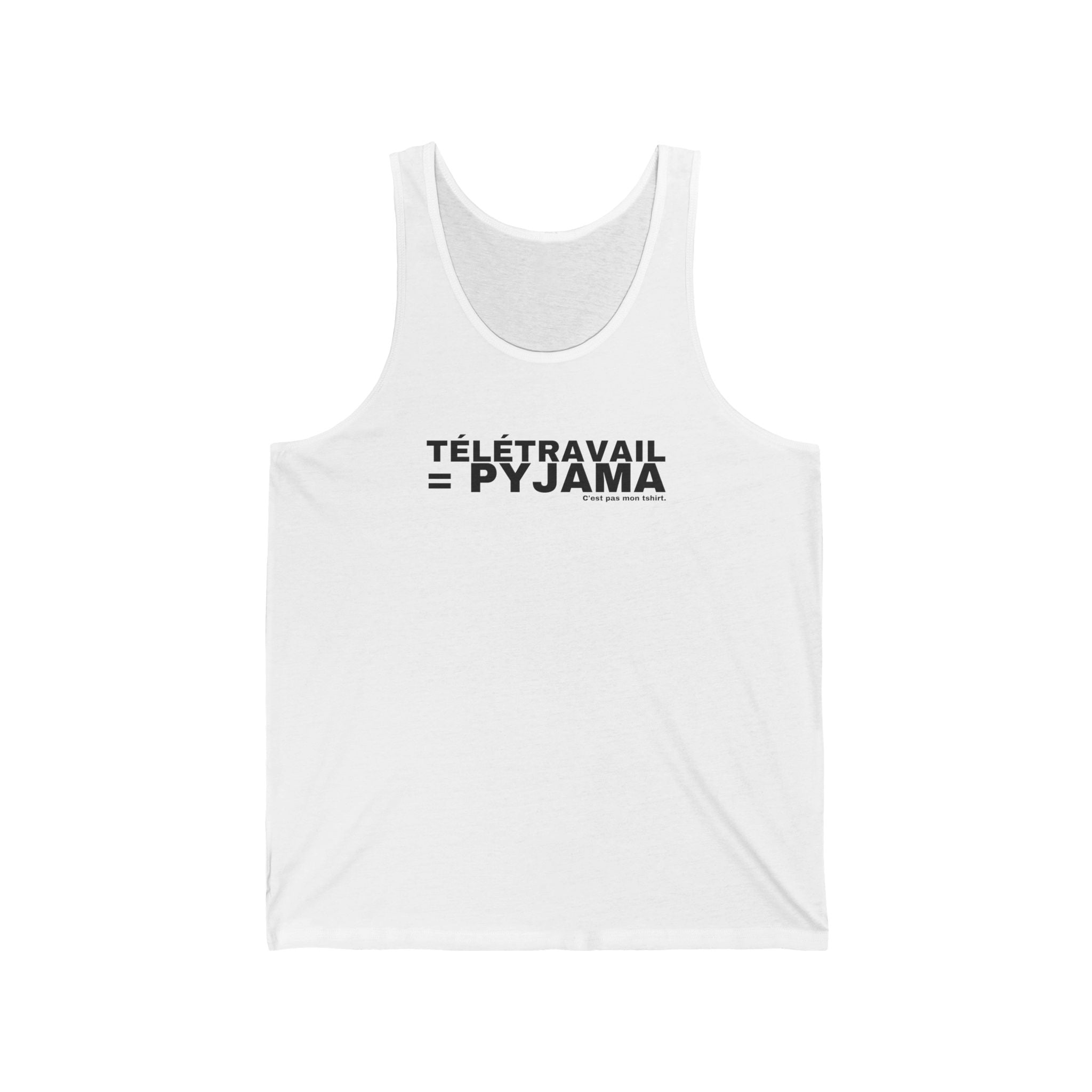TÉLÉTRAVAIL = PYJAMA