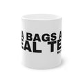 TEA BAGS ARE REAL TEA.