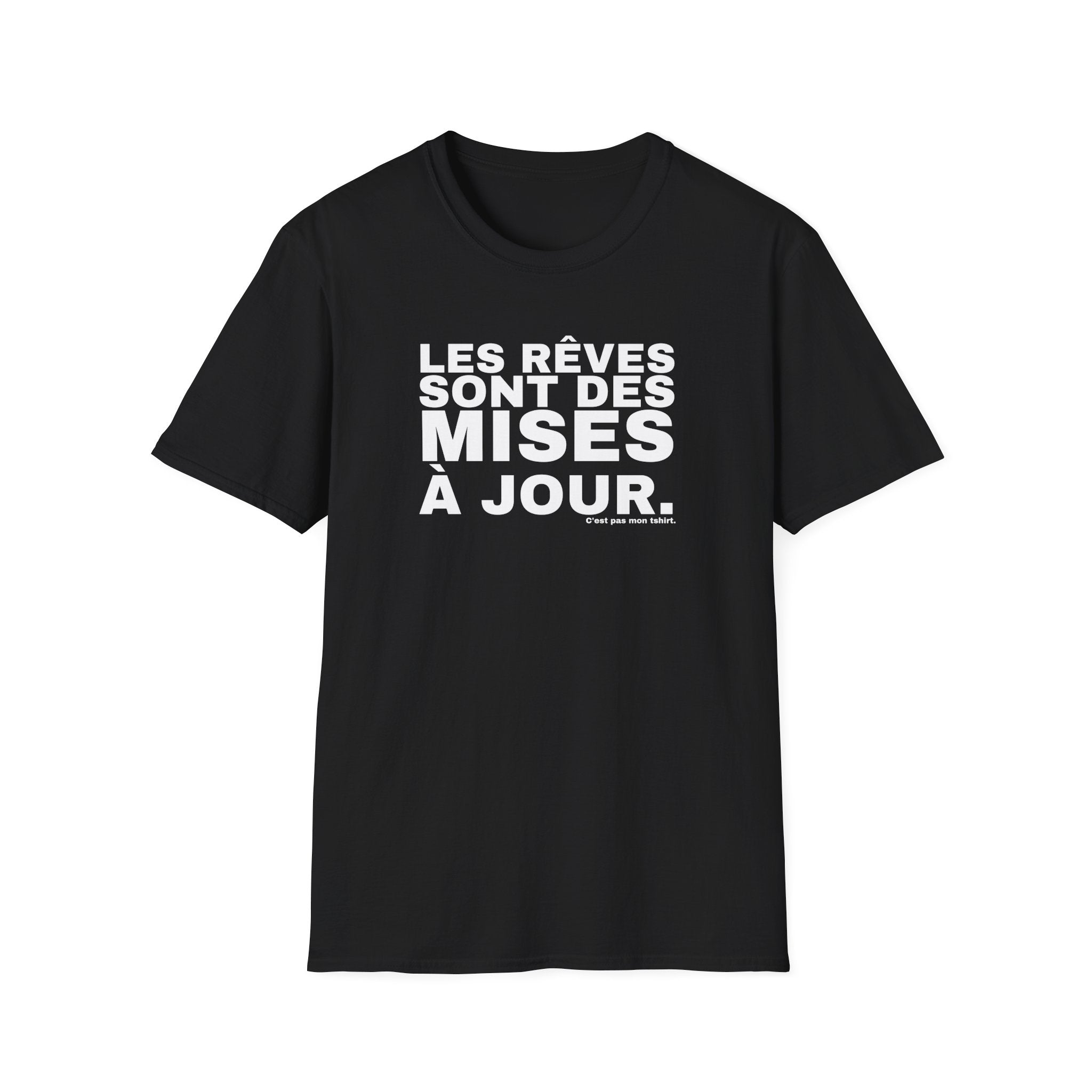 LES RÊVES SONT DES MISES À JOUR.