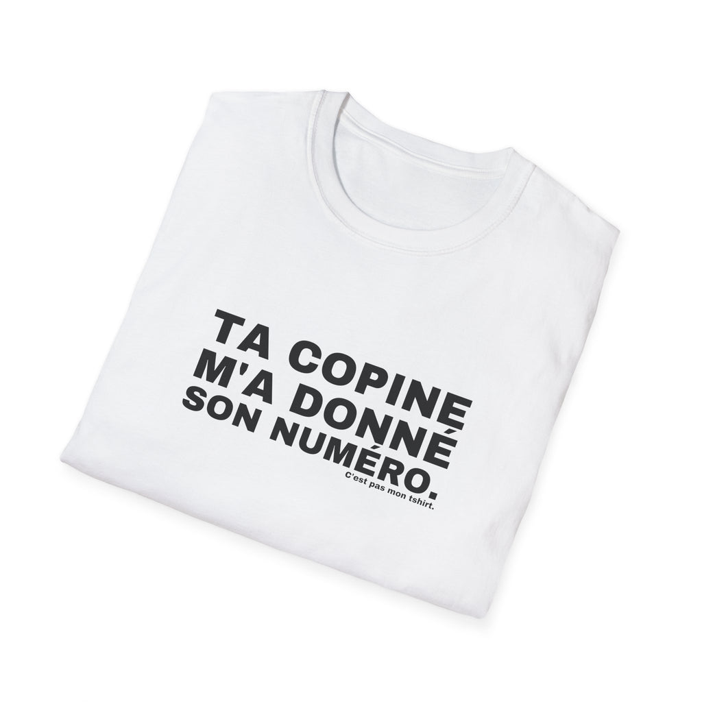 TA COPINE M'A DONNÉ SON NUMÉRO.