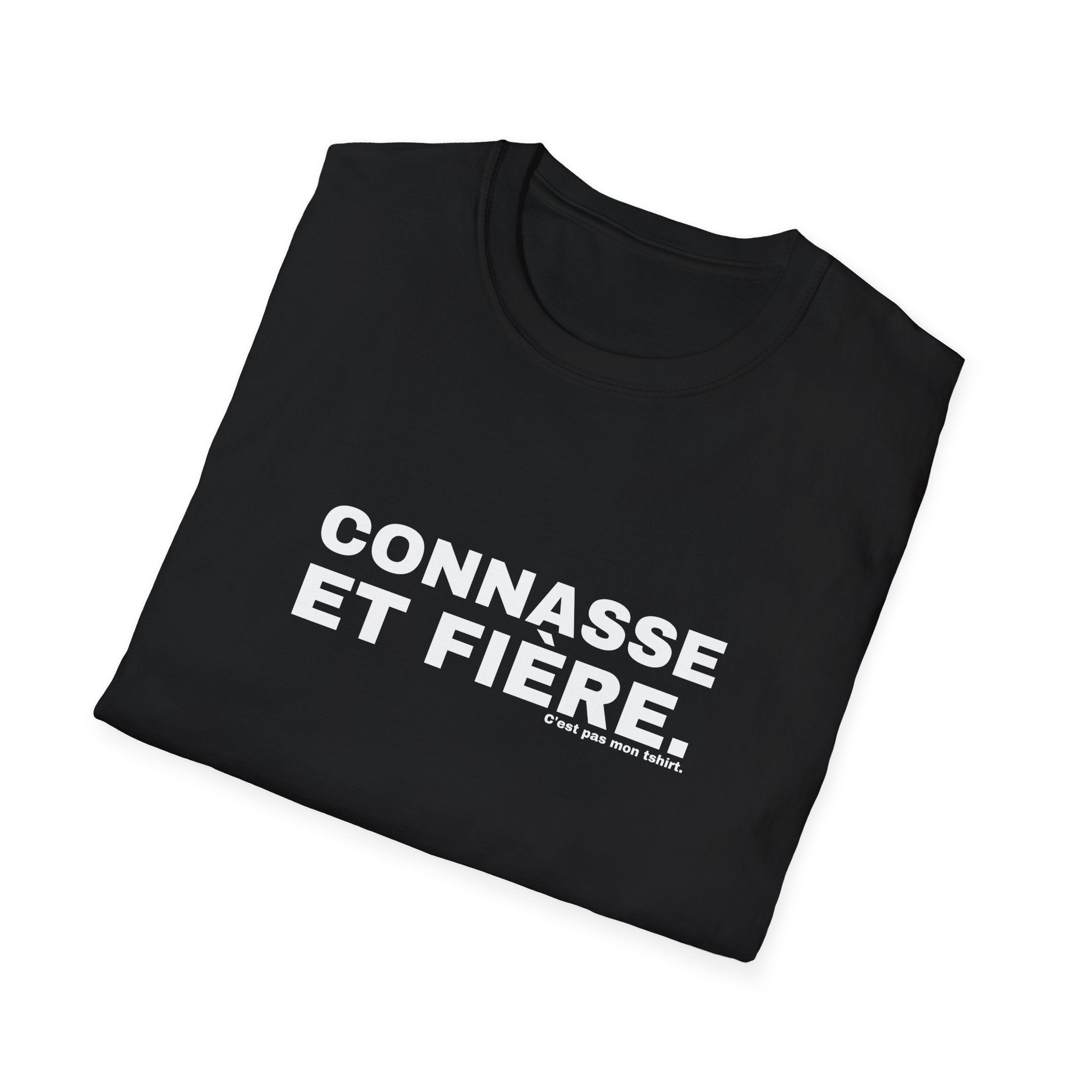 CONNASSE ET FIÈRE.