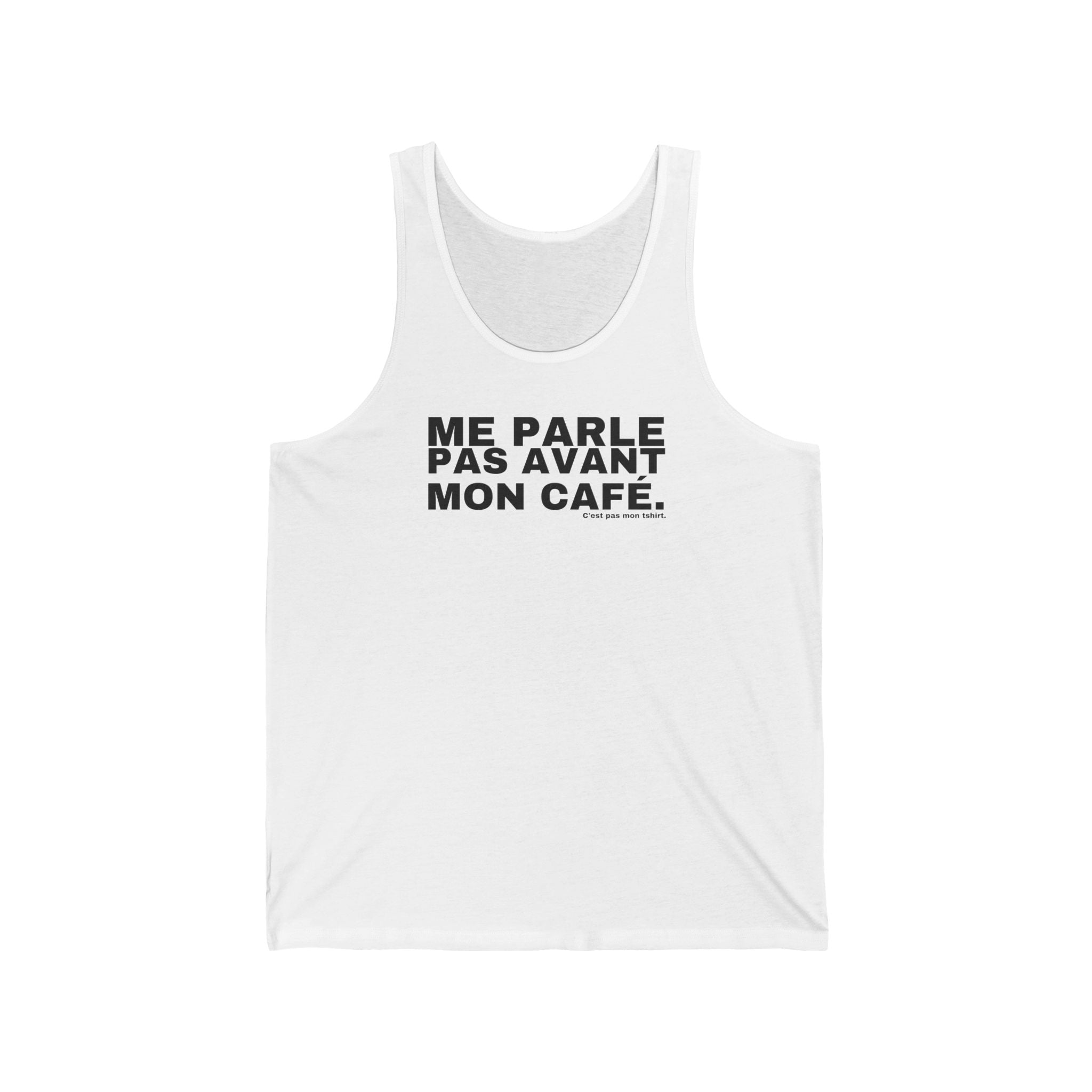 ME PARLE PAS AVANT MON CAFÉ.
