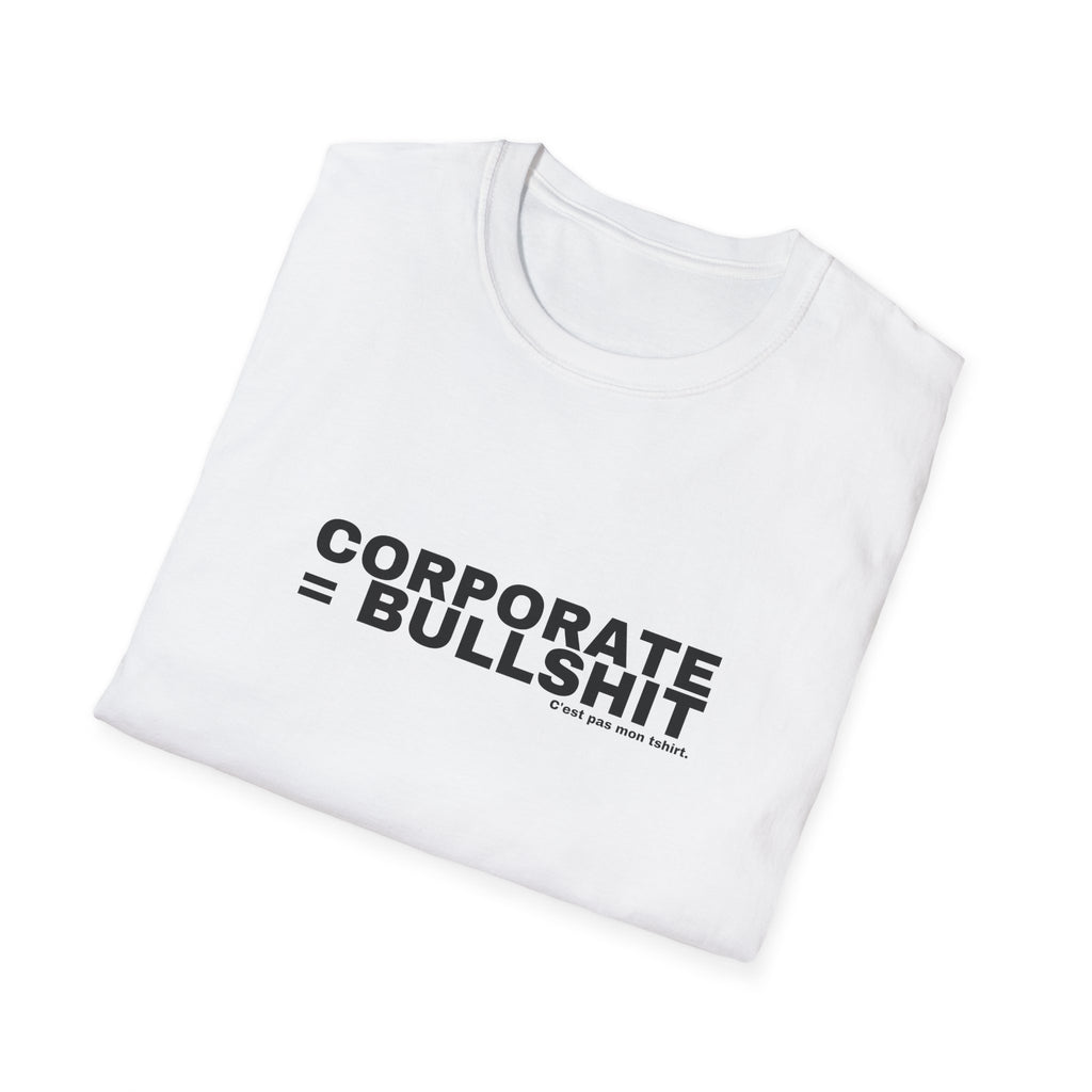 CORPORATE = BULLSHIT
