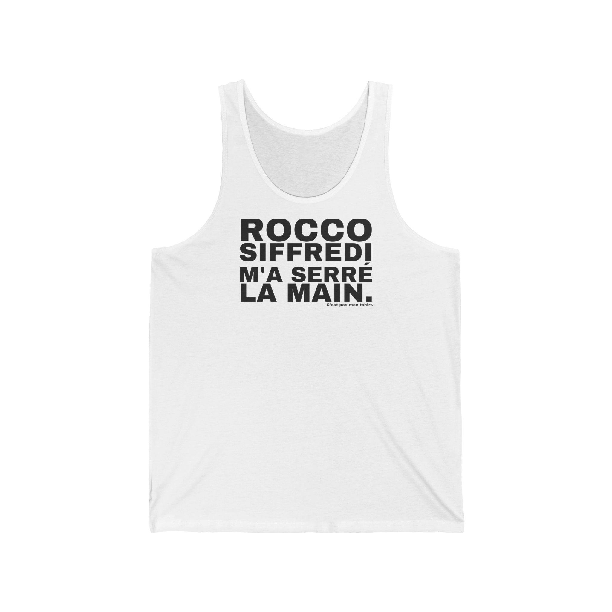 ROCCO SIFFREDI M'A SERRÉ LA MAIN.