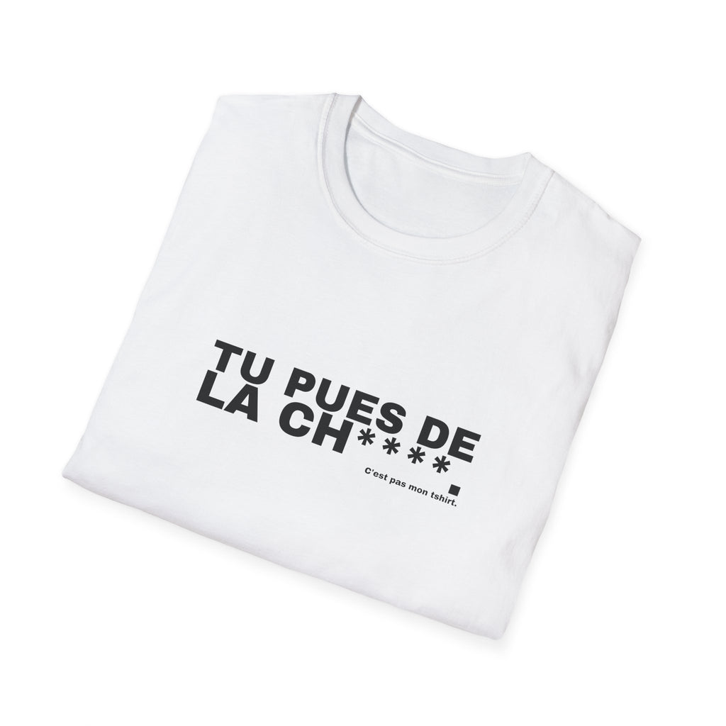 TU PUES DE LA CH****.