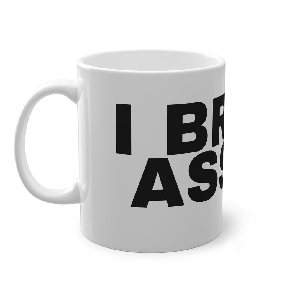 I BREAK ASSES.