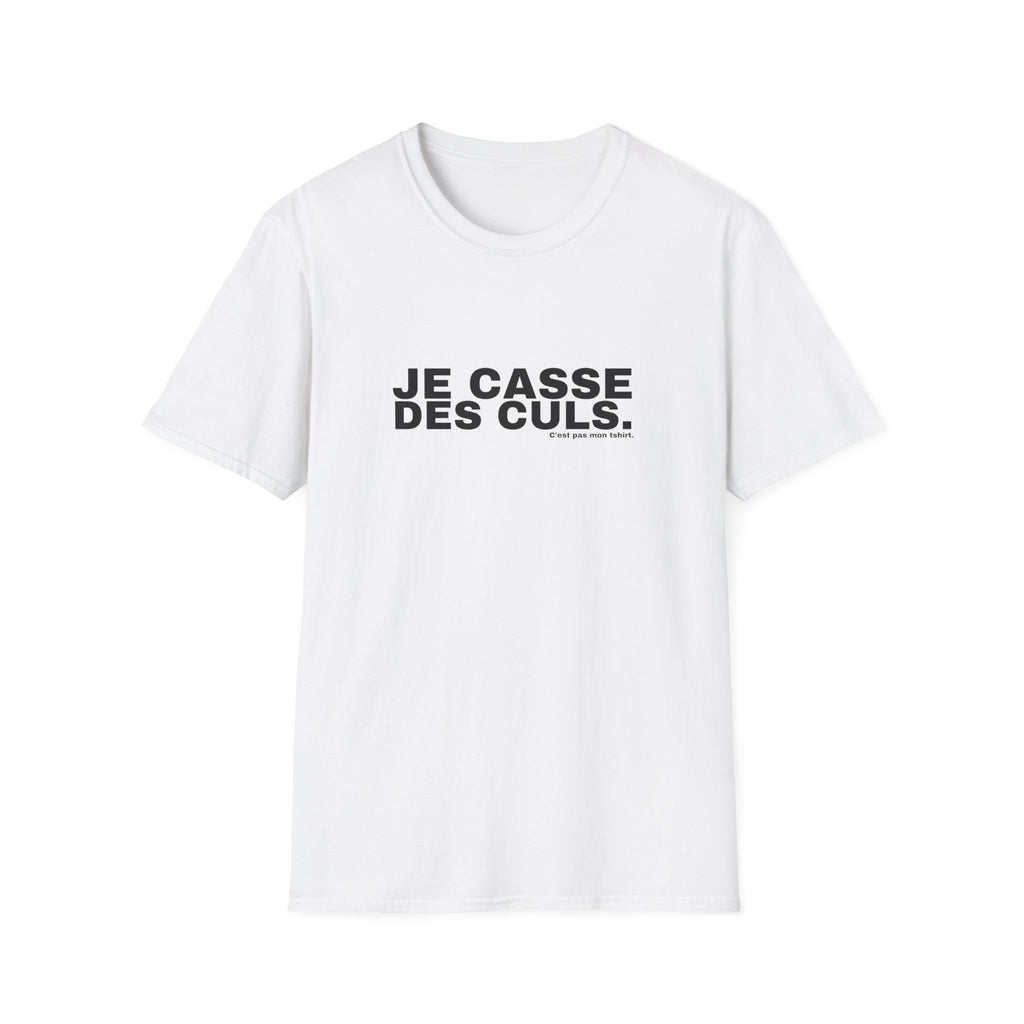 JE CASSE DES CULS.
