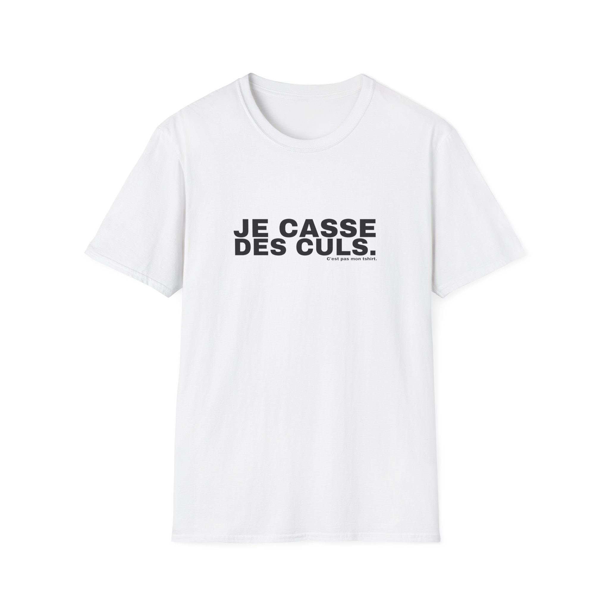 JE CASSE DES CULS.