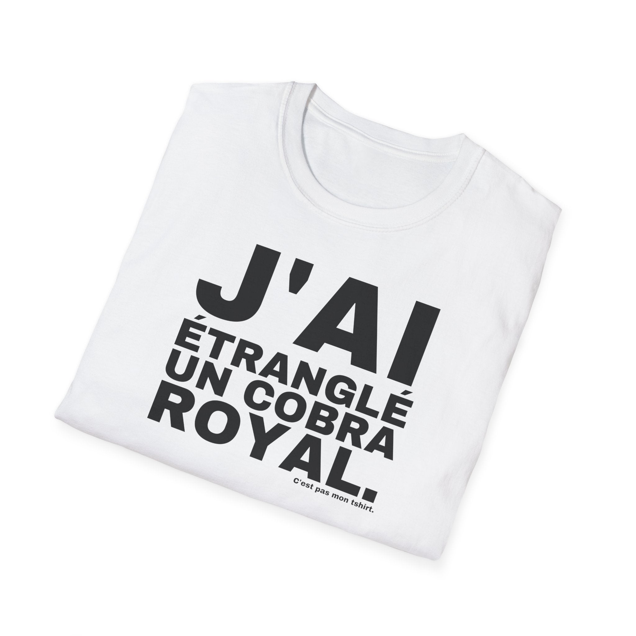 J'AI ÉTRANGLÉ UN COBRA ROYAL.