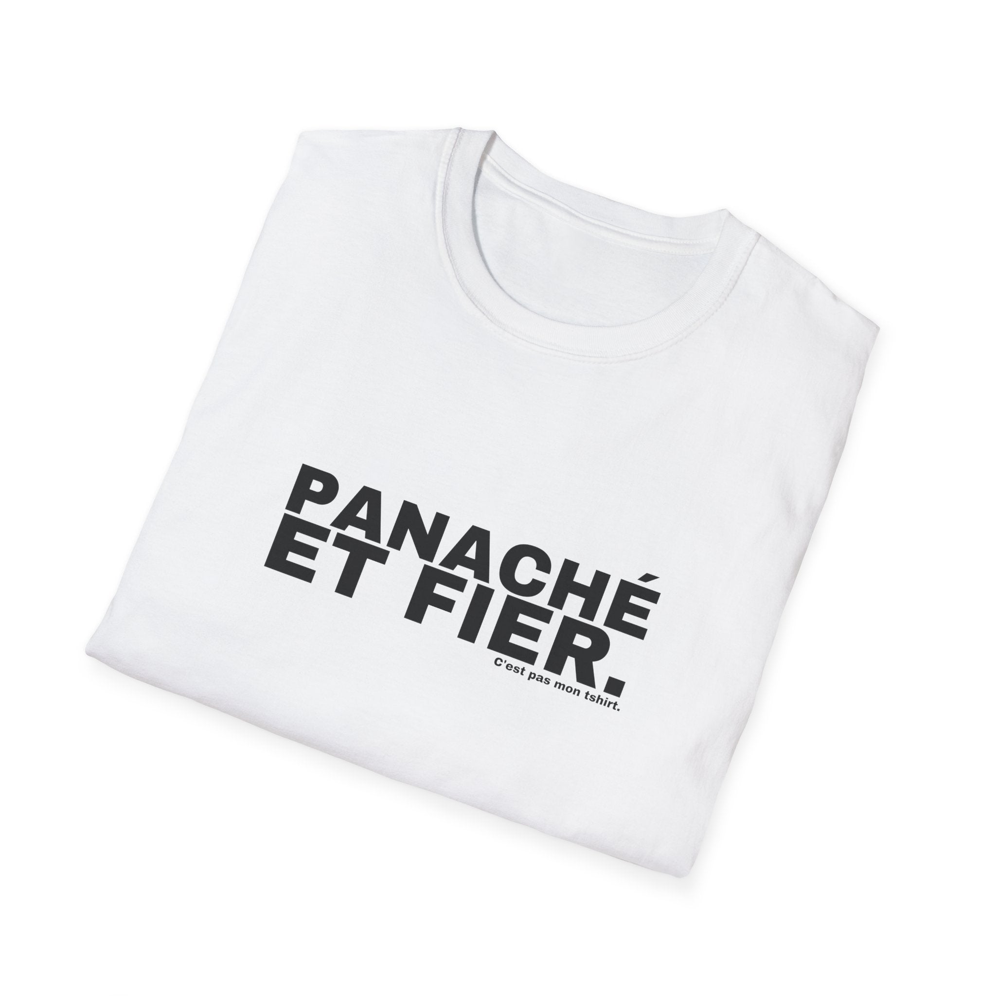 PANACHÉ ET FIER.