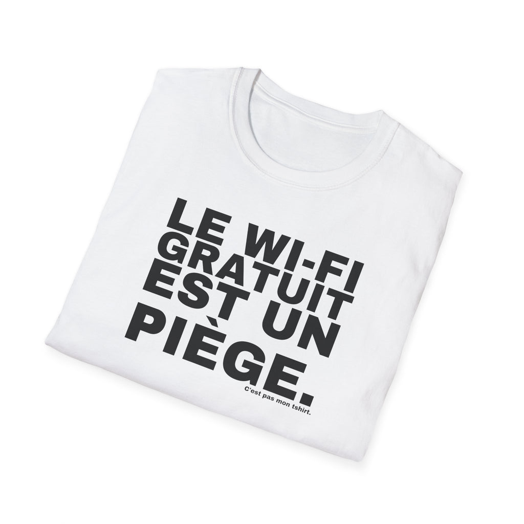 LE WI-FI GRATUIT EST UN PIÈGE.