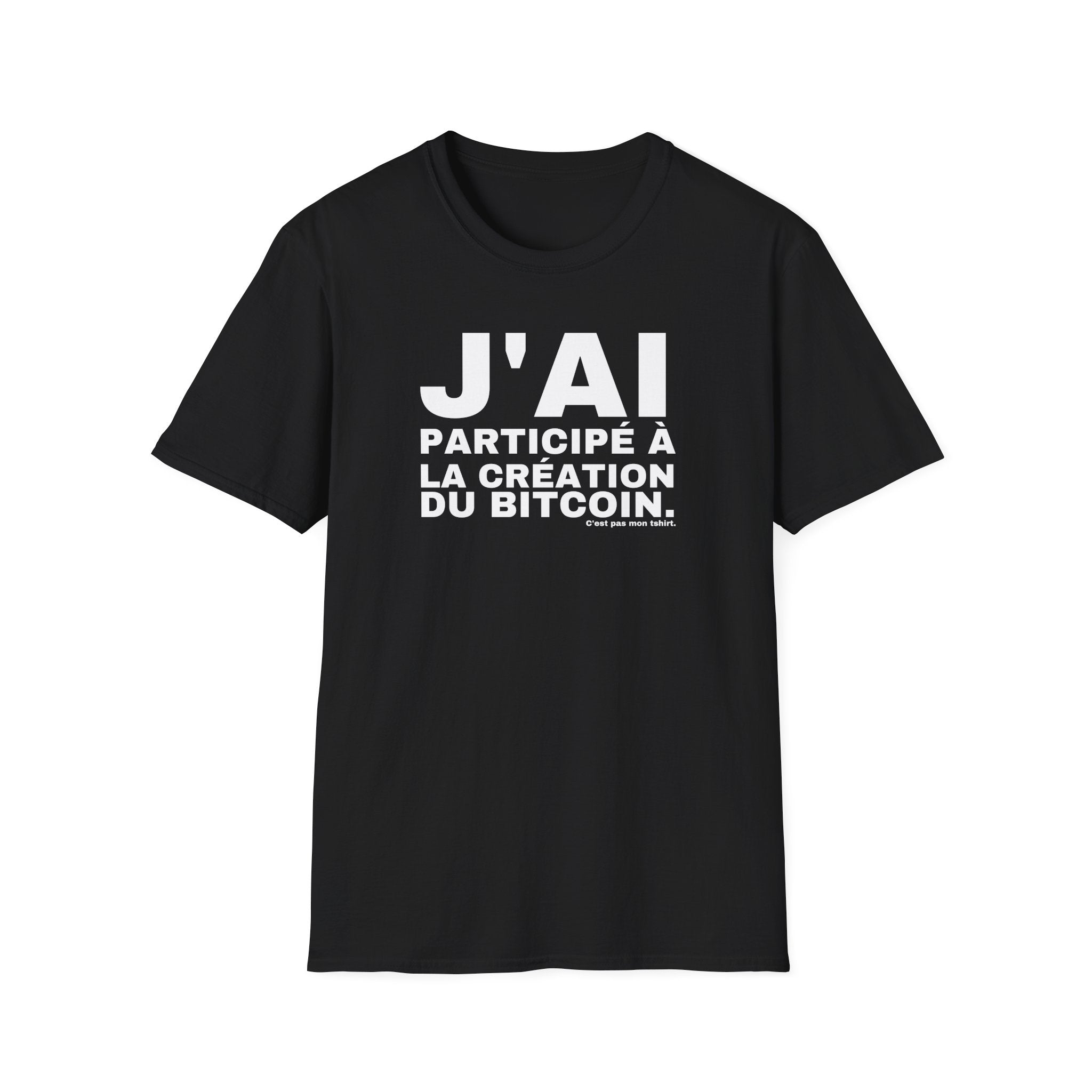 J'AI PARTICIPÉ À LA CRÉATION DU BITCOIN.