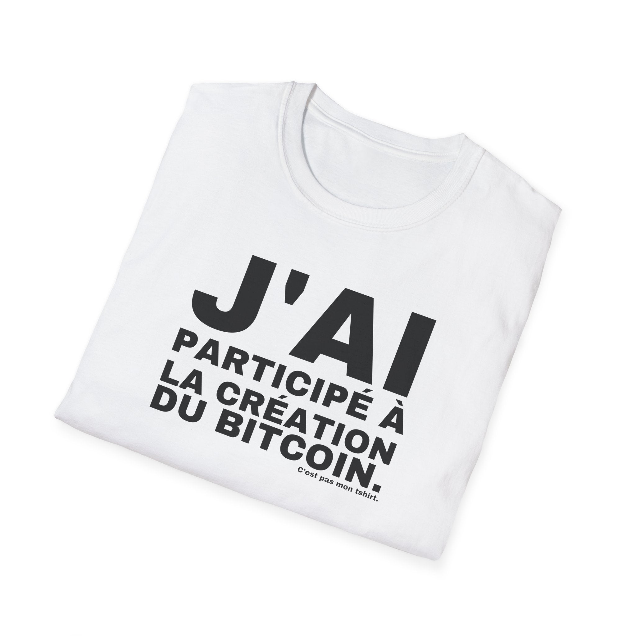 J'AI PARTICIPÉ À LA CRÉATION DU BITCOIN.