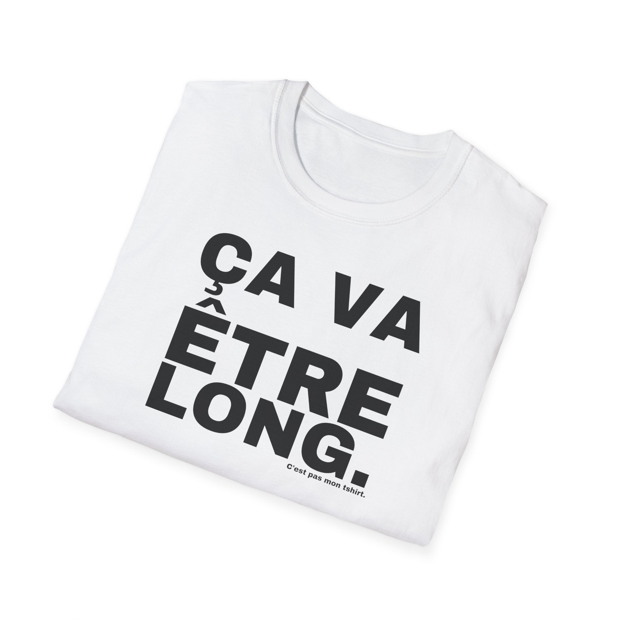 ÇA VA ÊTRE LONG.