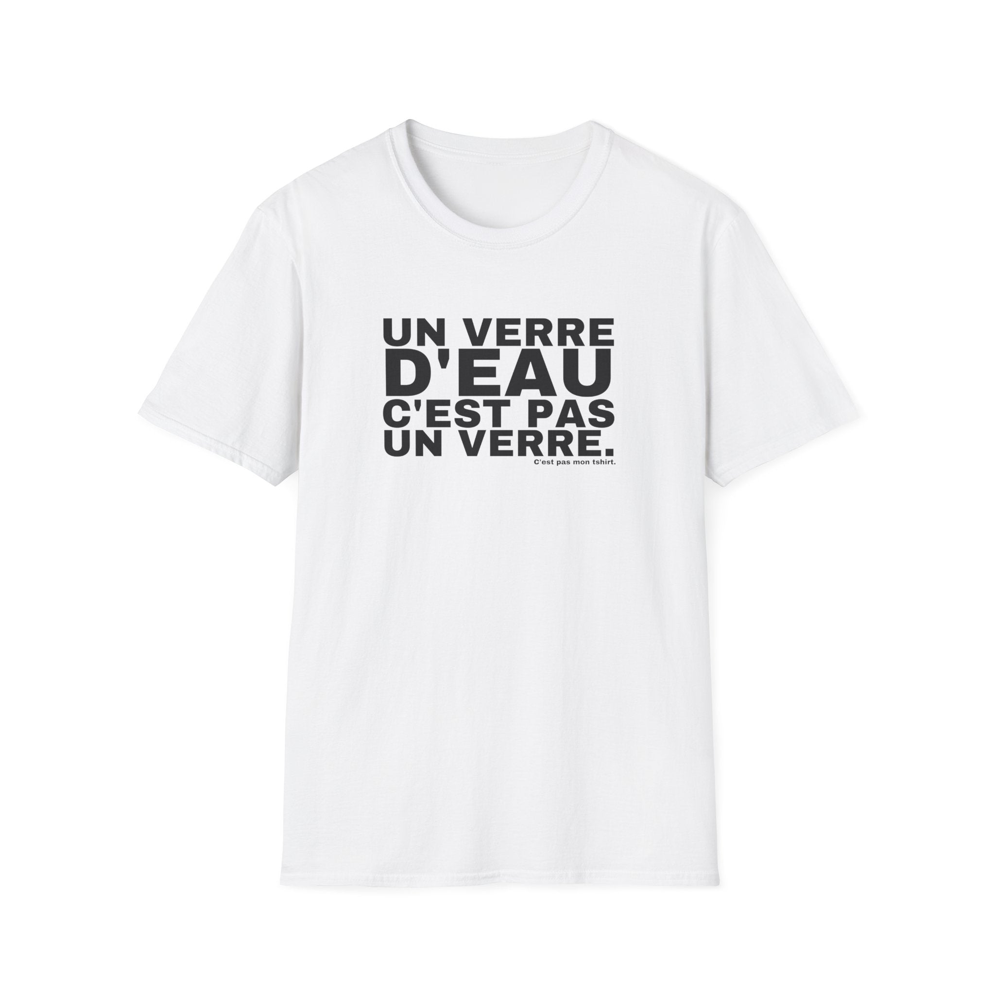 UN VERRE D'EAU C'EST PAS UN VERRE.