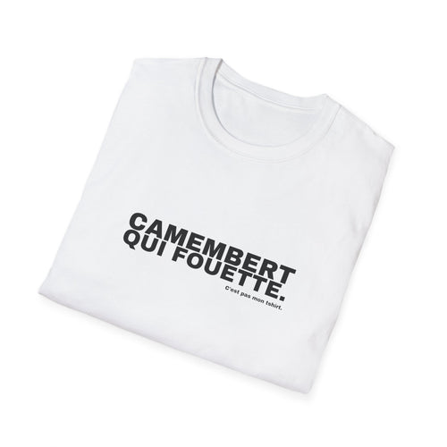 CAMEMBERT QUI FOUETTE.