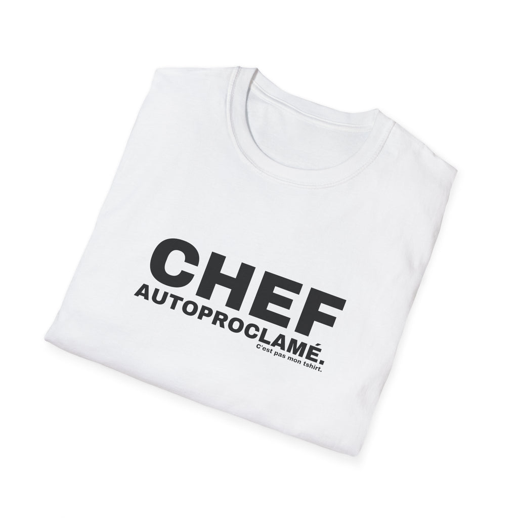 CHEF AUTOPROCLAMÉ.