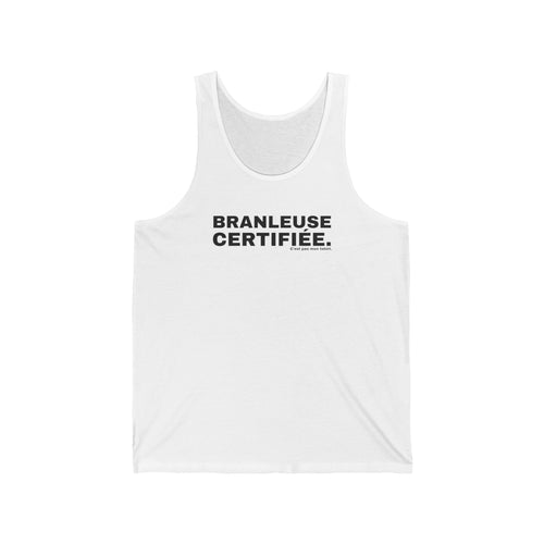 BRANLEUSE CERTIFIÉE.