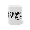 PLUS CHARO QUE MOI Y'A PAS.