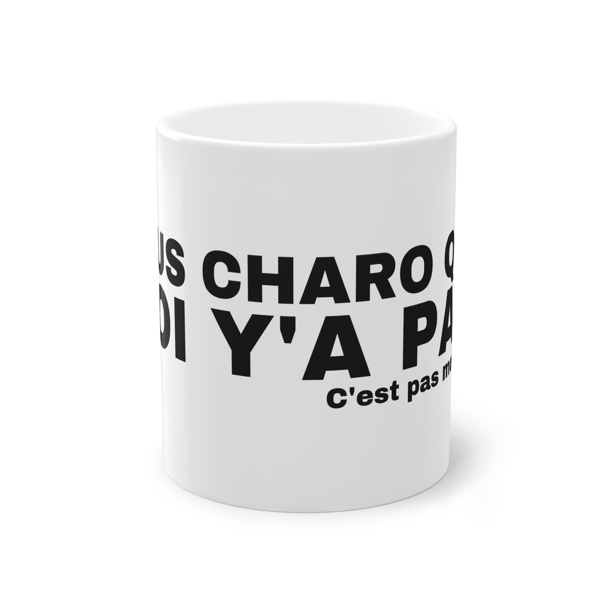PLUS CHARO QUE MOI Y'A PAS.