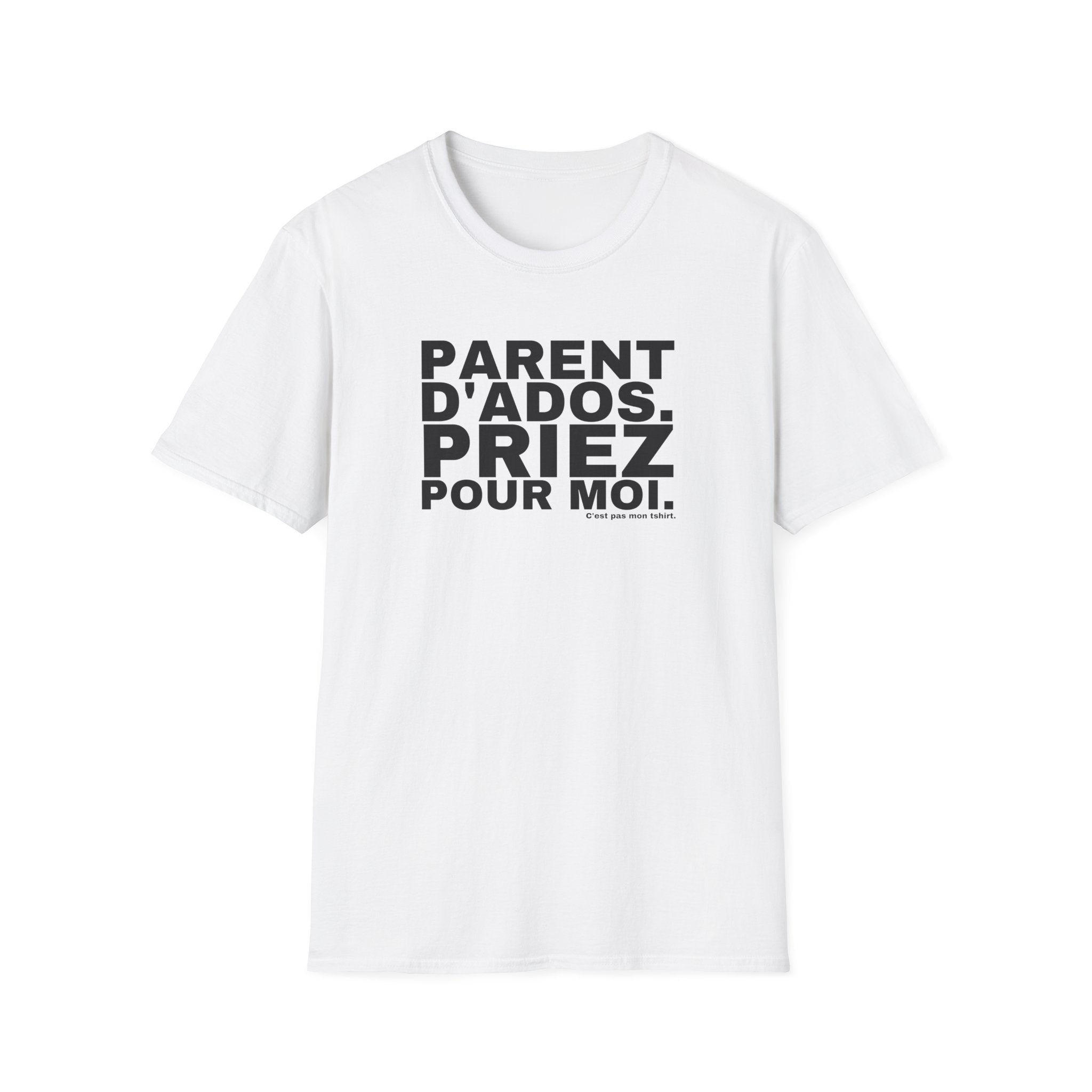 PARENT D'ADOS. PRIEZ POUR MOI.