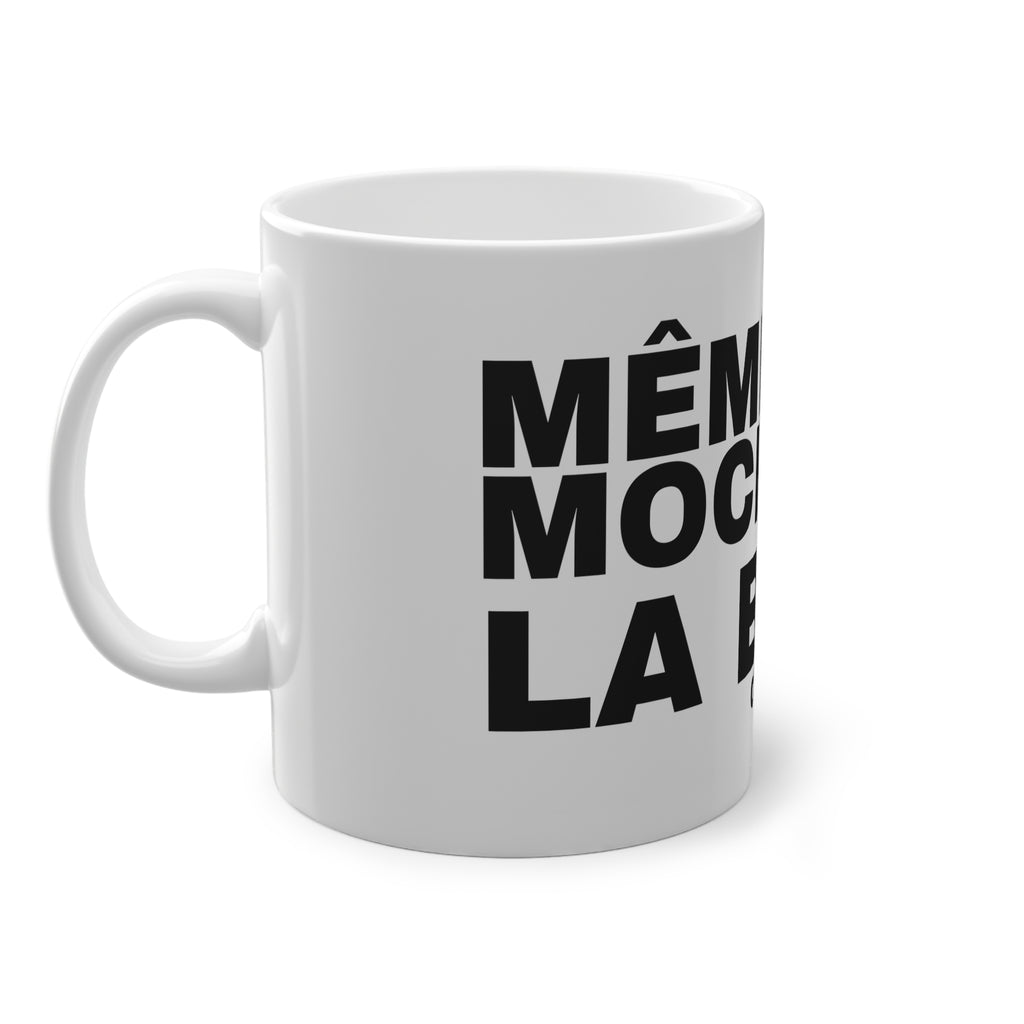 MÊME UNE MOCHE, JE LA B****.