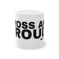 GROSS AND PROUD.