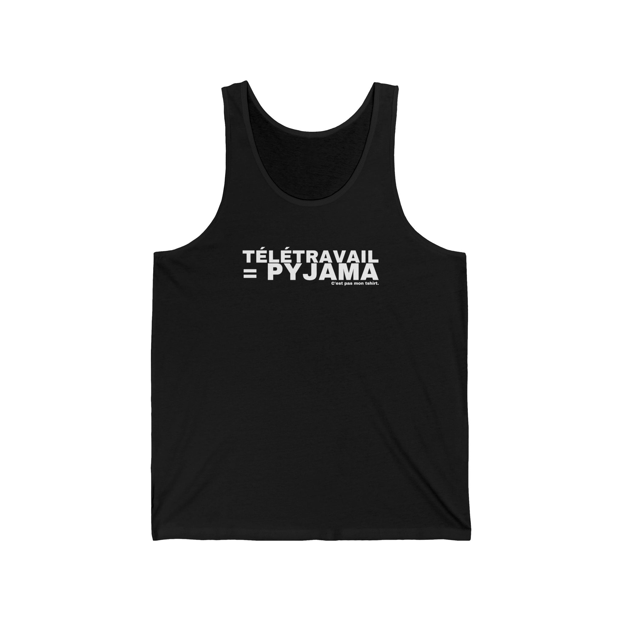 TÉLÉTRAVAIL = PYJAMA