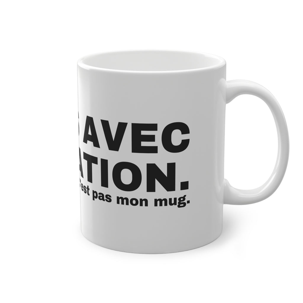 JE BOIS AVEC MODÉRATION.