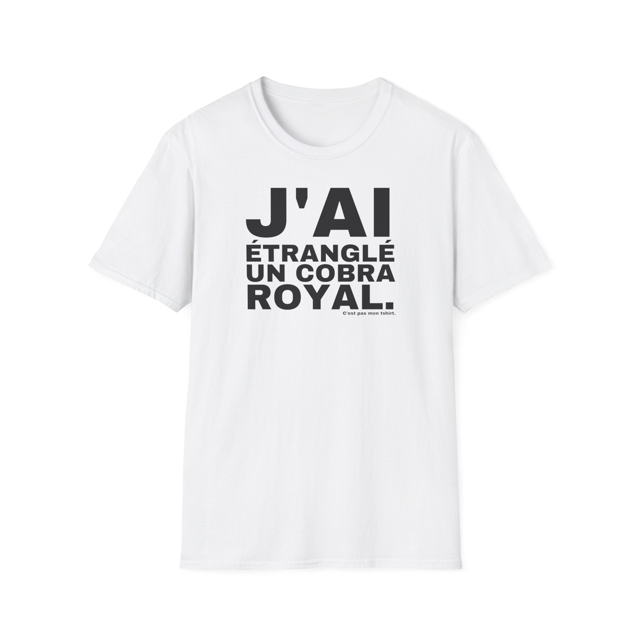 J'AI ÉTRANGLÉ UN COBRA ROYAL.