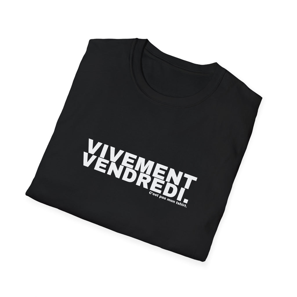 VIVEMENT VENDREDI.