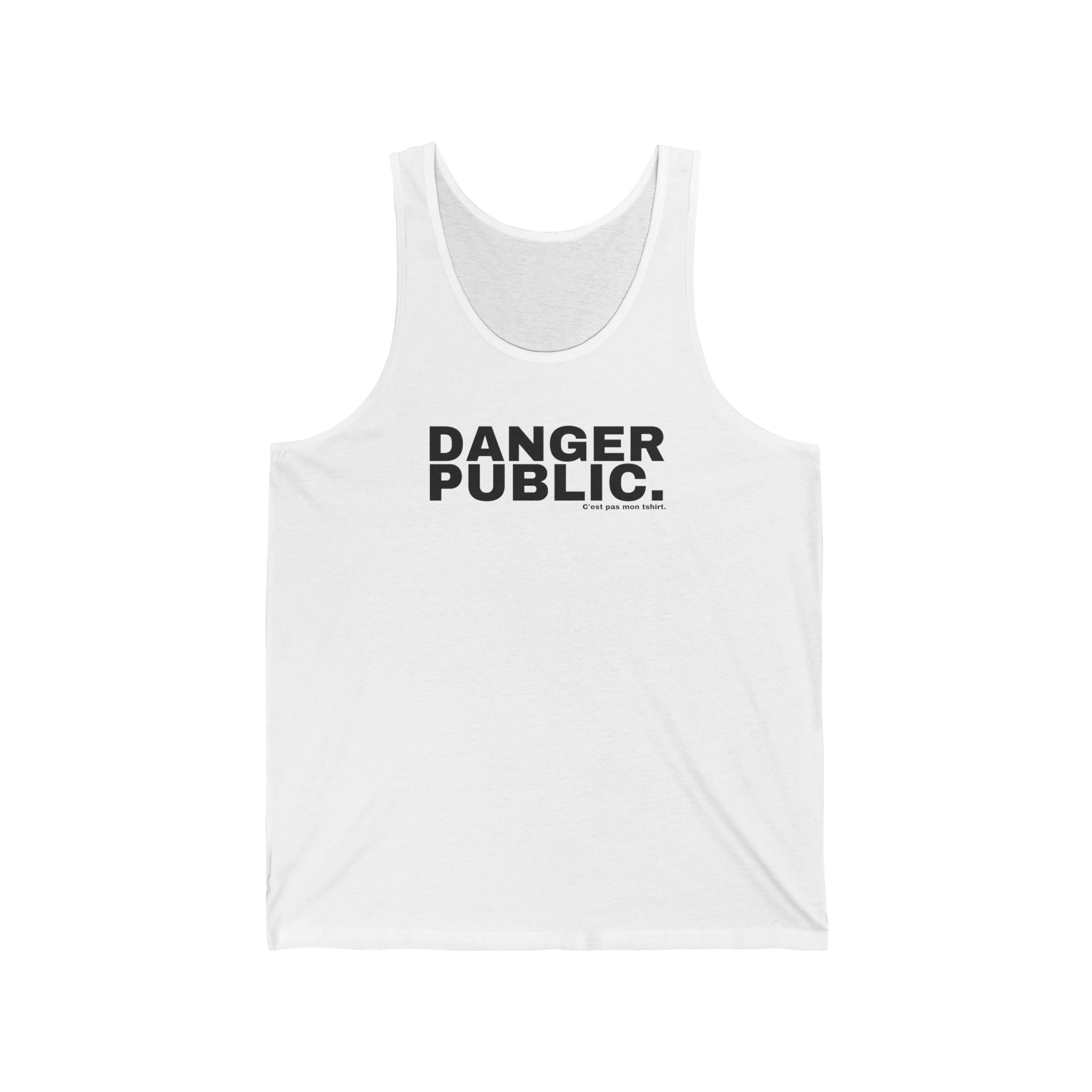 DANGER PUBLIC.