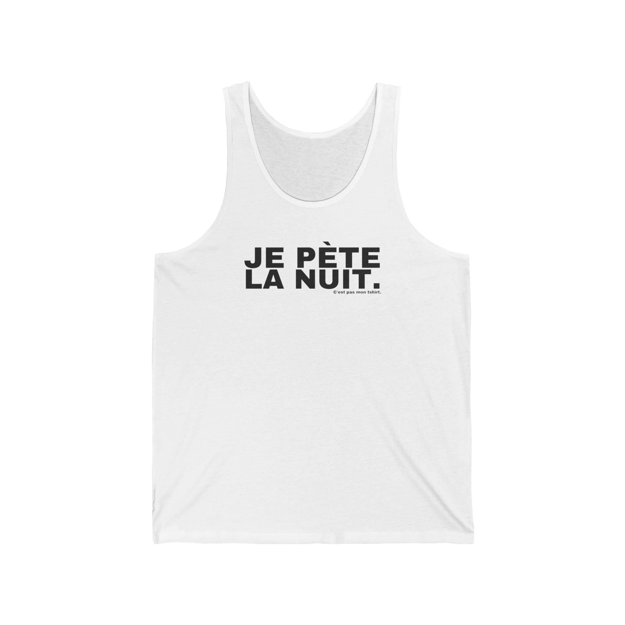 JE PÈTE LA NUIT.