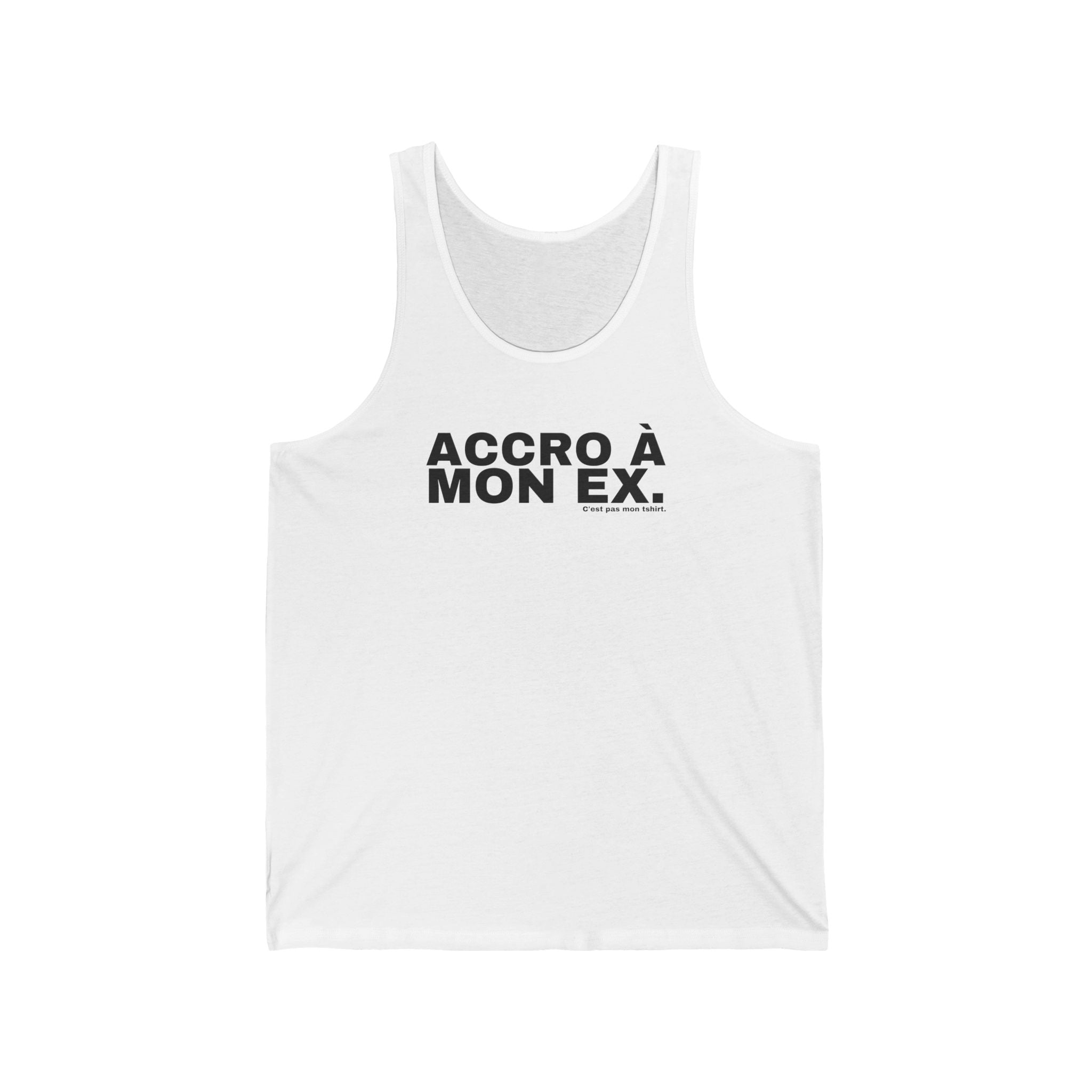 ACCRO À MON EX.