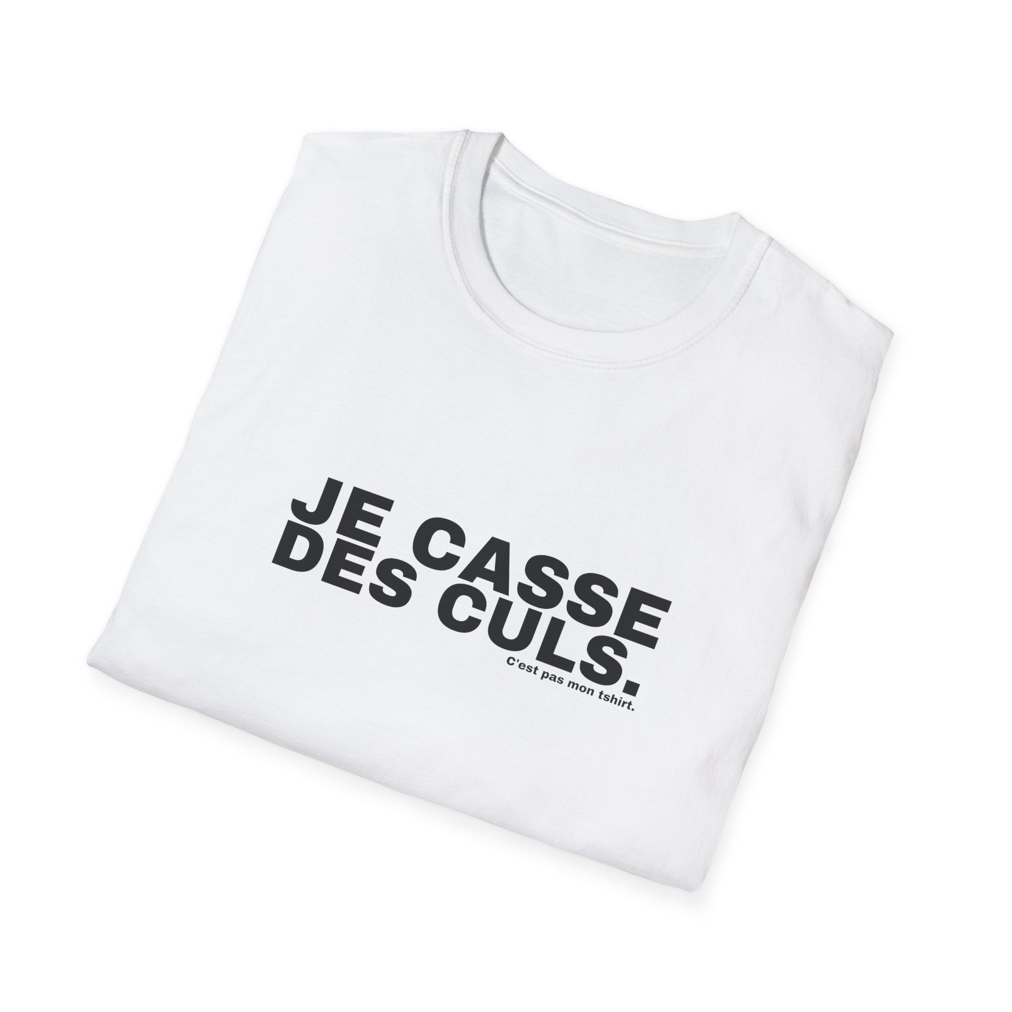 JE CASSE DES CULS.